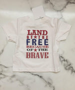 Load image into Gallery viewer, LAND OF THE FREE BECAUSE OF THE BRAVE APPLIQUE SHIRT
